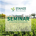 Rasenseminar – Perfekter Rasen leicht gemacht!